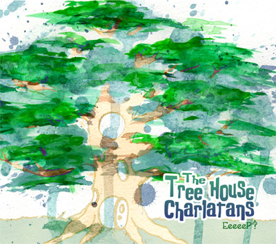 EeeeeP!?! - Tree House Charlatans EP Cover Art